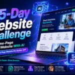 The 5-Day Website Challenge- Build a One-Page Business Website With AI